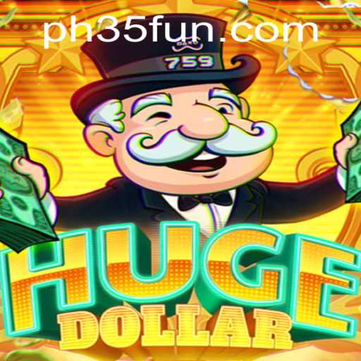 Exploring HugeDollar: The Next Big Sensation with PH35